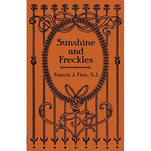 Sunshine and Freckles - Paperback