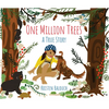 One Million Trees: A True Story - Hardcover