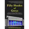Fifty Shades of Greys: Evidence of Extraterrestrial Visitation to Wright-Patterson Air Force Base and Beyond - Paperback