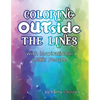 Coloring OUTside the Lines: with Inspirational LGBT People - Paperback