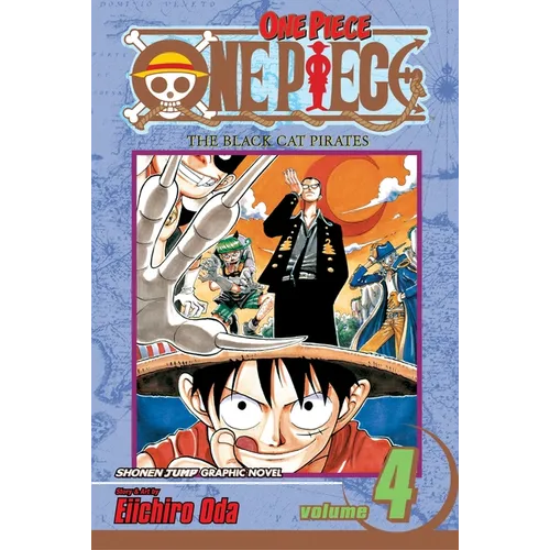 One Piece, Vol. 4: The Black Cat Pirates - Paperback
