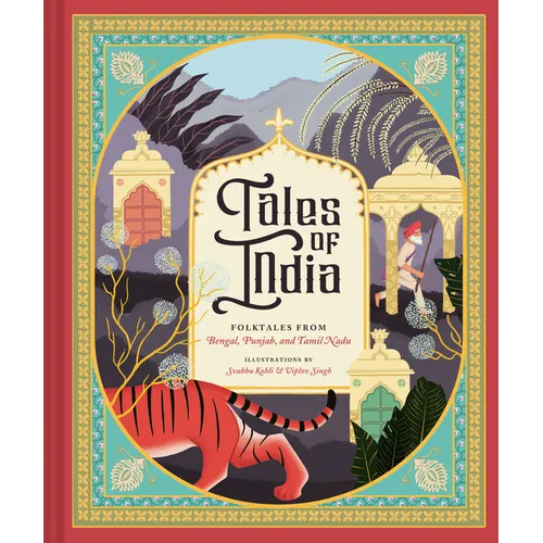 Tales of India: Folktales from Bengal, Punjab, and Tamil Nadu - Hardcover