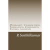 Detergents - Classification, Formulation, Components, Enzymes, evaluation - Paperback