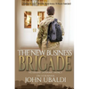 The New Business Brigade: Veterans' Dynamic Impact on US Business - Paperback