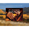 By Western Hands: Functional Art from the Heart of the West - Hardcover