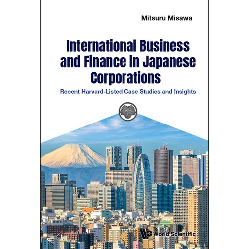 International Business and Finance in Japanese Corporations - Hardcover