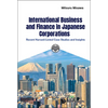 International Business and Finance in Japanese Corporations - Hardcover