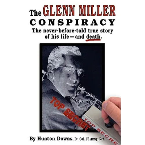 The Glenn Miller Conspiracy - Paperback