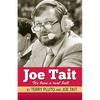 Joe Tait: It's Been a Real Ball: Stories from a Hall-Of-Fame Sports Broadcasting Career - Paperback