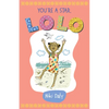 You're a Star, Lolo! - Hardcover