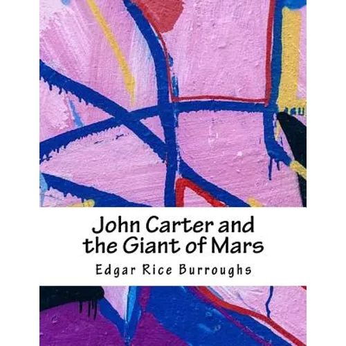 John Carter and the Giant of Mars - Paperback