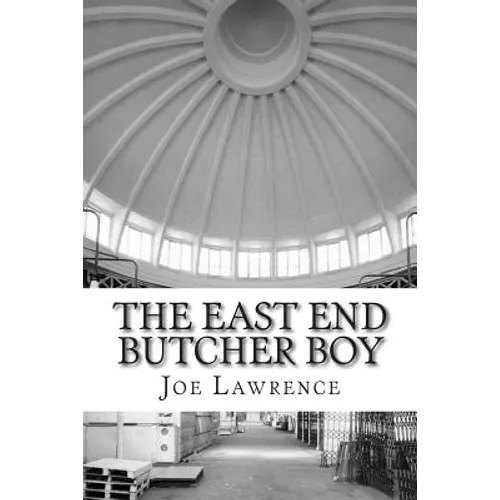 The East End Butcher Boy - Paperback
