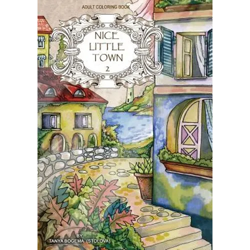 Adult Coloring Book: Nice Little Town - Paperback