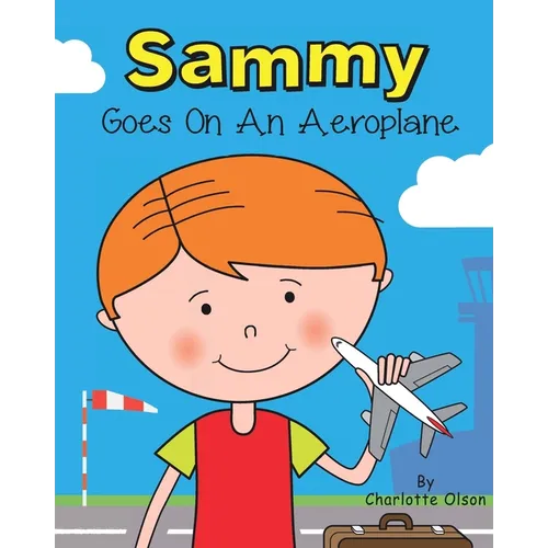 Sammy goes on an aeroplane - Paperback