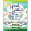 Good Goats: Healing Our Image of God - Paperback
