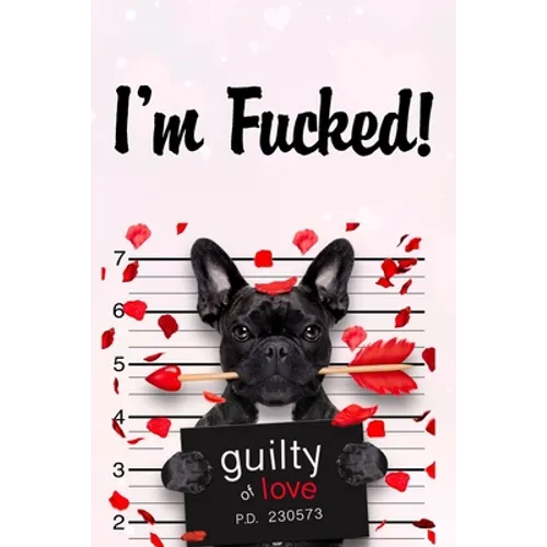 Guilty of Love: Funny valentine gift password keeper for couples lovers friends families girlfriends boyfriends and besties - perfect - Paperback