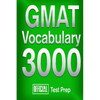Official GMAT Vocabulary 3000: Become a True Master of GMAT Vocabulary...Quickly - Paperback