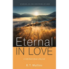 Eternal in Love: A Little Book about a Big God - Paperback