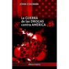 La guerra de las drogas contra América - Paperback
