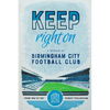 Keep Right On: A Memoir of Birmingham City Football Club - Paperback