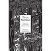 Tree Sense: Ways of Thinking about Trees - Paperback