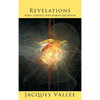 Revelations: Alien Contact and Human Deception - Hardcover