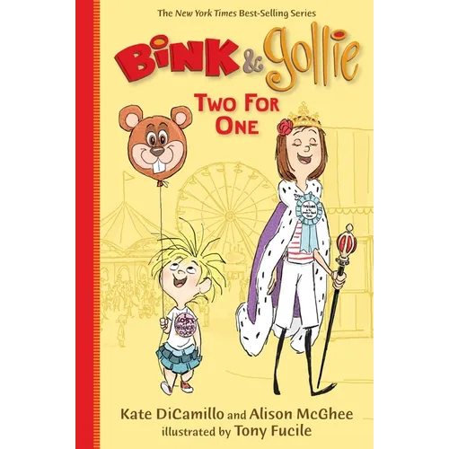 Bink and Gollie: Two for One: (A Tale of Friendship & Big Adventure - An Illustrated Transitional Reader for Kids Ages 6-9 in Grades 1-4) - Paperback