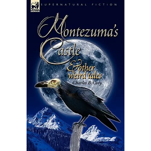 Montezuma's Castle and Other Weird Tales - Paperback