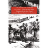 Archives of Empire: From the East India Company to the Suez Canal - Paperback