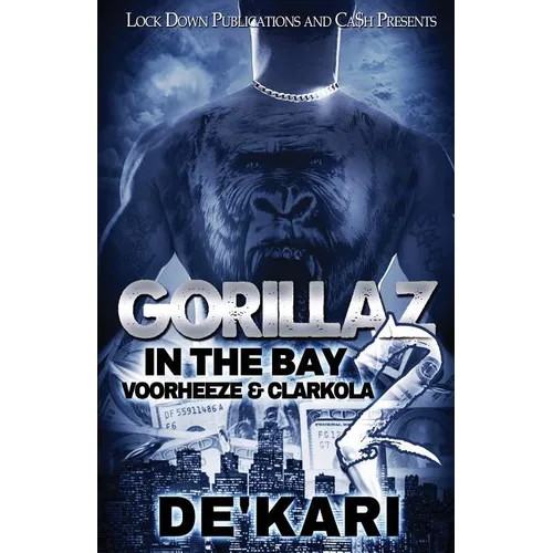 Gorillaz in the Bay 2: Voorheeze & Clarkola - Paperback