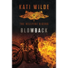 Blowback: The Hellfire Riders - Paperback