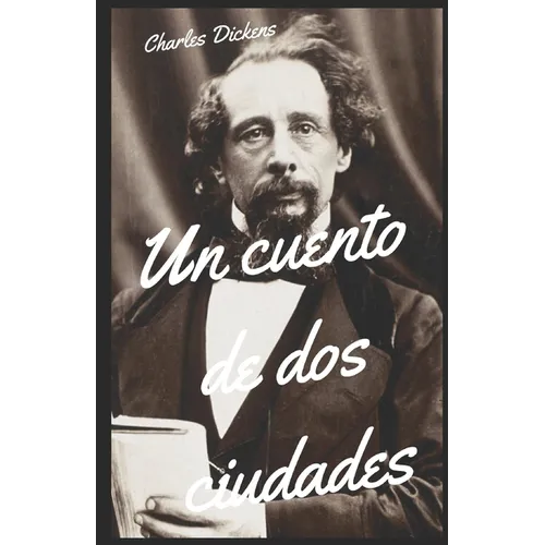 Un cuento de dos ciudades a tale of two cities spanish - Paperback