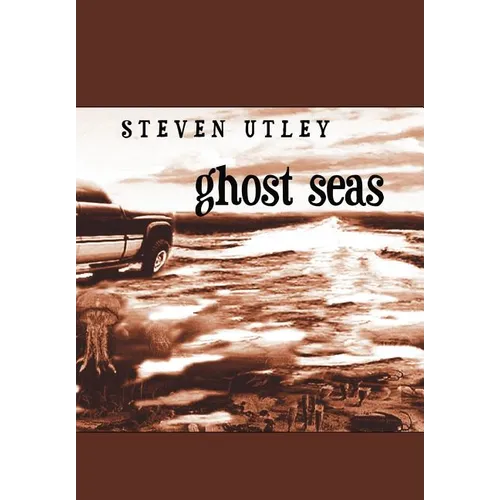 Ghost Seas - Hardcover