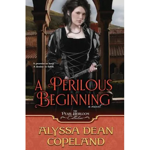 A Perilous Beginning - Paperback