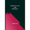 In Beaver Cove and Elsewhere - Paperback
