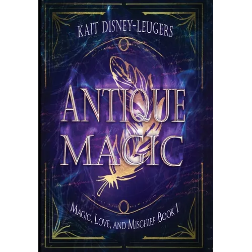 Antique Magic - Hardcover