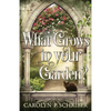What Grows in Your Garden? - Paperback