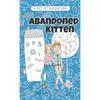 The Abandoned Kitten, The Pet Vet Series Book #1 - Hardcover