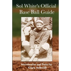 Sol White's Official Baseball Guide - Paperback