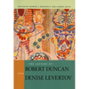 The Letters of Robert Duncan and Denise Levertov - Paperback