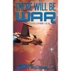 There Will Be War Volumes I & II - Hardcover