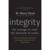 Integrity: The Courage to Meet the Demands of Reality - Paperback