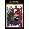 Superhero Confidential - Volume 1 - Paperback