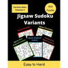 Jigsaw Sudoku Variants: 5 different types of irregular sudoku puzzles for adults (easy to hard) - Paperback