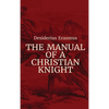 Manual of a Christian Knight - Hardcover