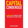 Capital Condensed: a short guide to Marx's Capital for our age of global crises - Paperback