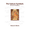 The Sabian Symbols: A Screen of Prophecy - Paperback