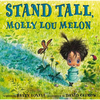Stand Tall, Molly Lou Melon - Hardcover