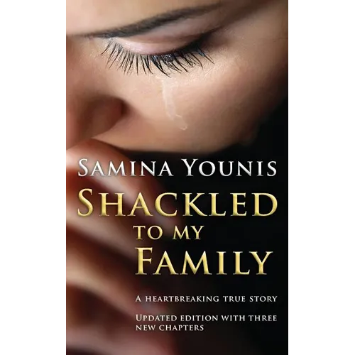 Shackled to my Family - Paperback