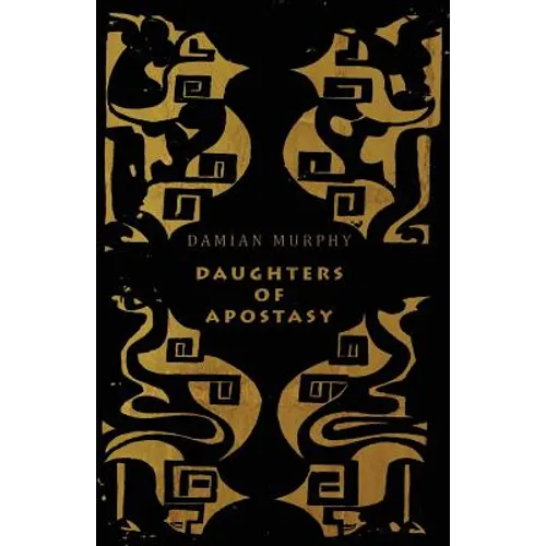 Daughters of Apostasy - Paperback